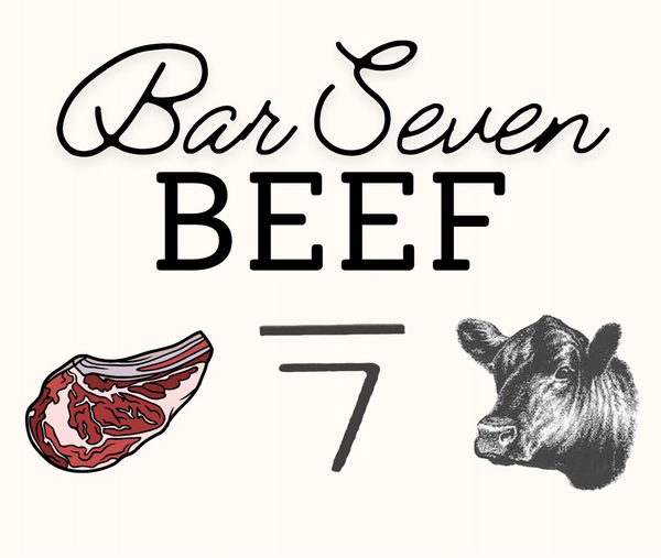 Bar Seven Beef 